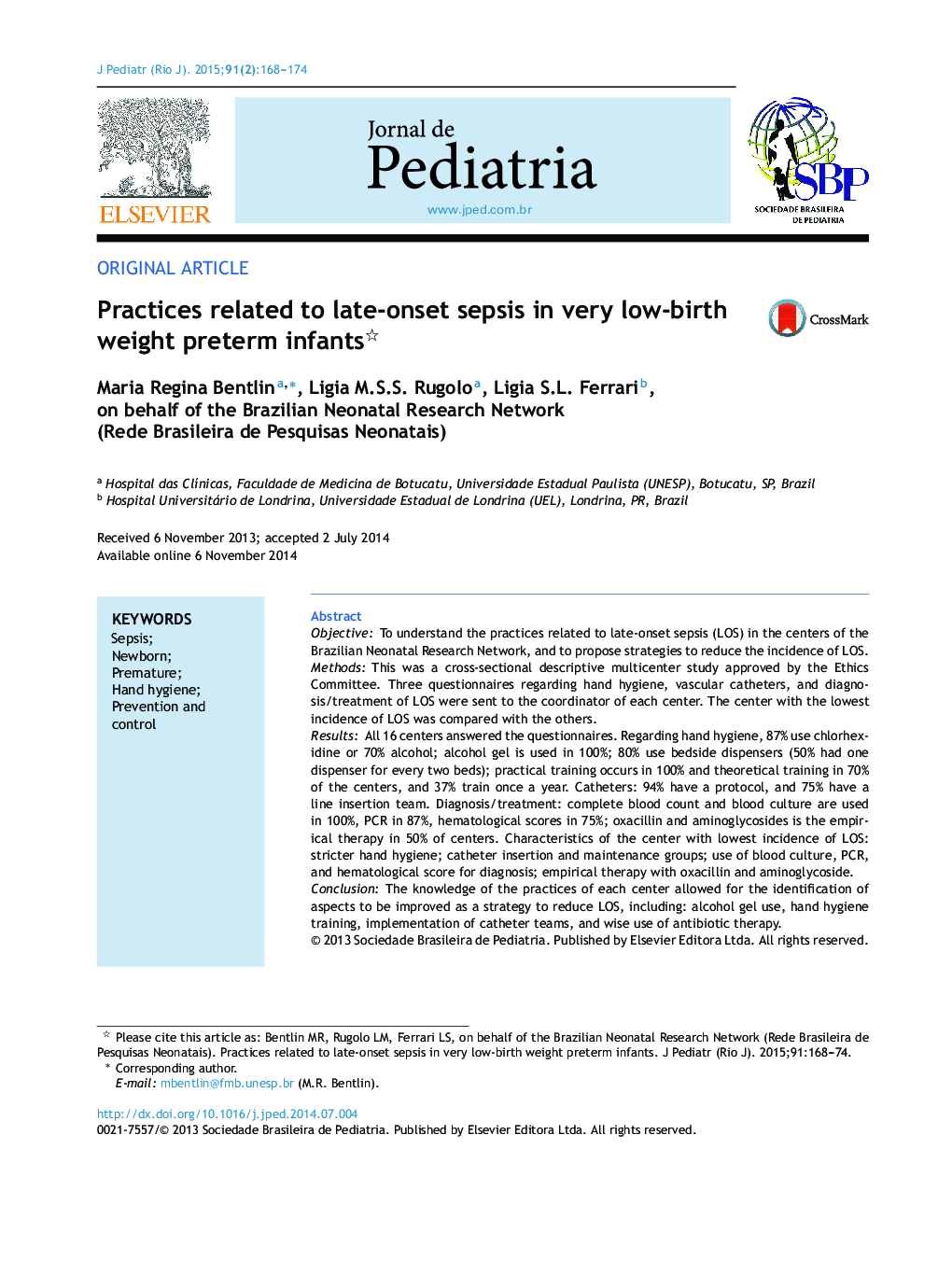 Practices related to late-onset sepsis in very low-birth weight preterm infants 