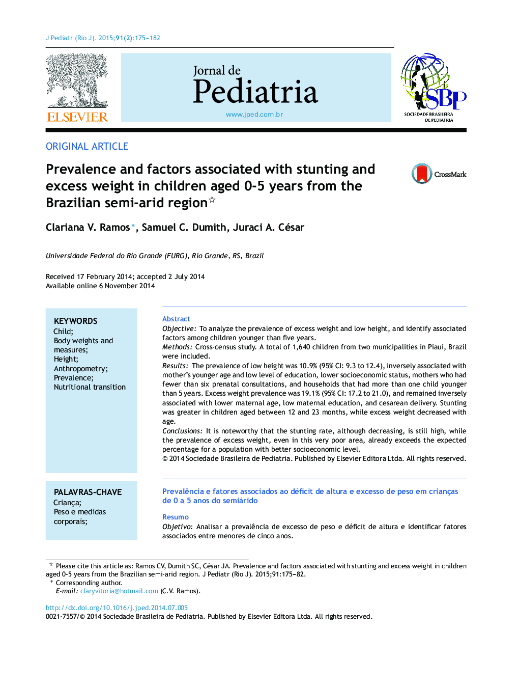 Prevalence and factors associated with stunting and excess weight in children aged 0-5 years from the Brazilian semi-arid region 