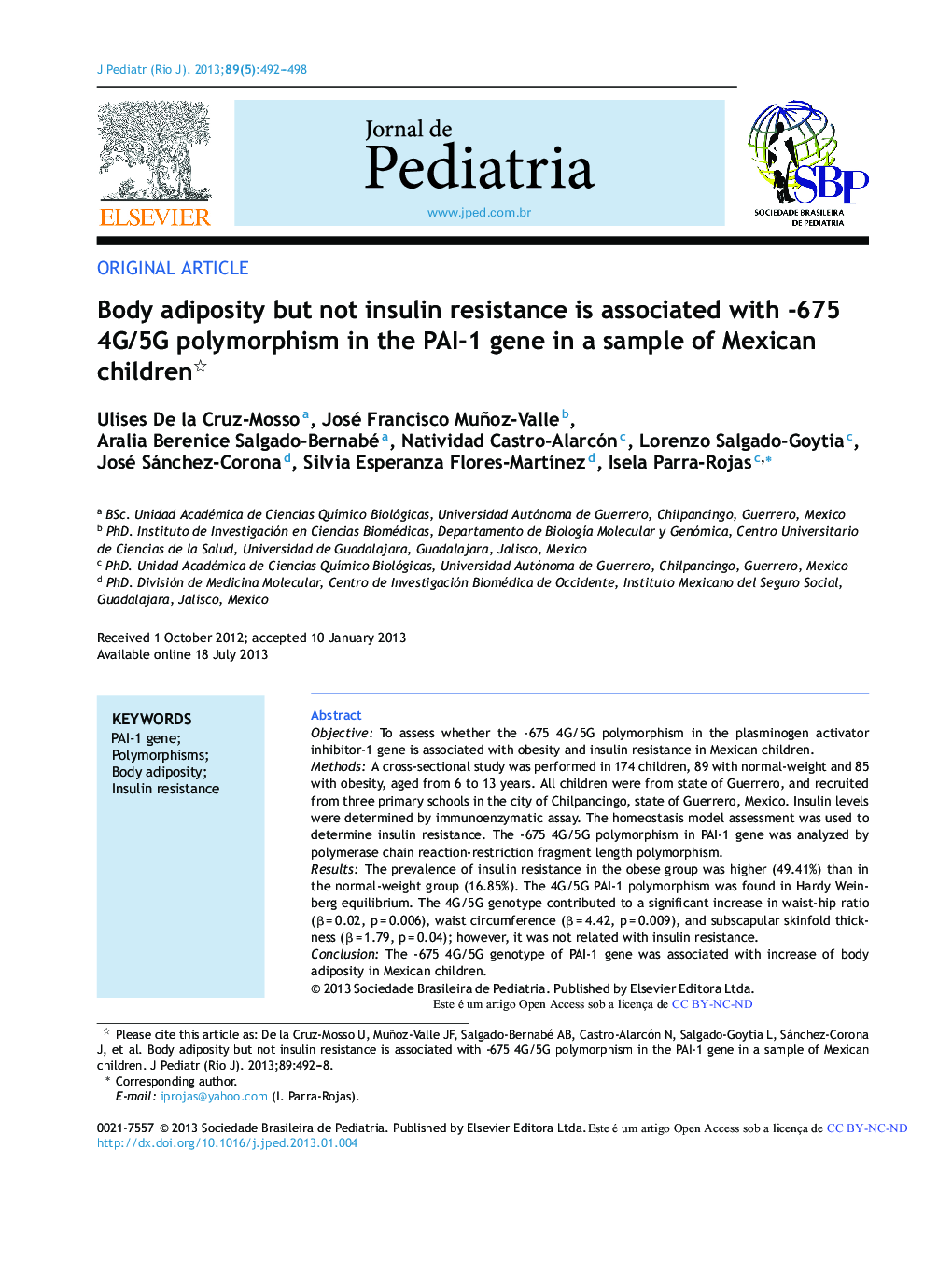 Body adiposity but not insulin resistance is associated with -675 4G/5G polymorphism in the PAI-1 gene in a sample of Mexican children 