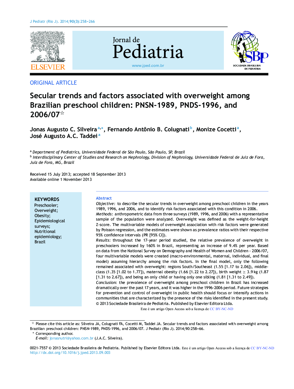 Secular trends and factors associated with overweight among Brazilian preschool children: PNSN-1989, PNDS-1996, and 2006/07 