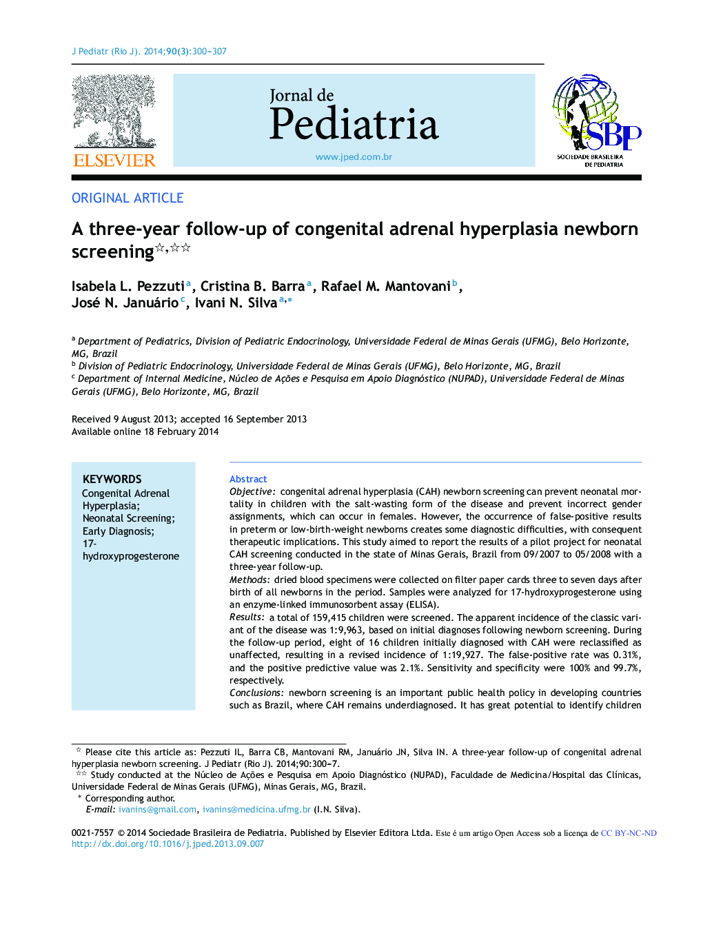 A three-year follow-up of congenital adrenal hyperplasia newborn screening 