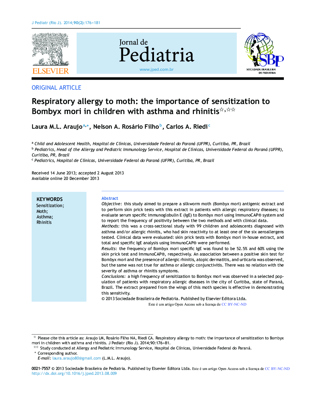 Respiratory allergy to moth: the importance of sensitization to Bombyx mori in children with asthma and rhinitis 