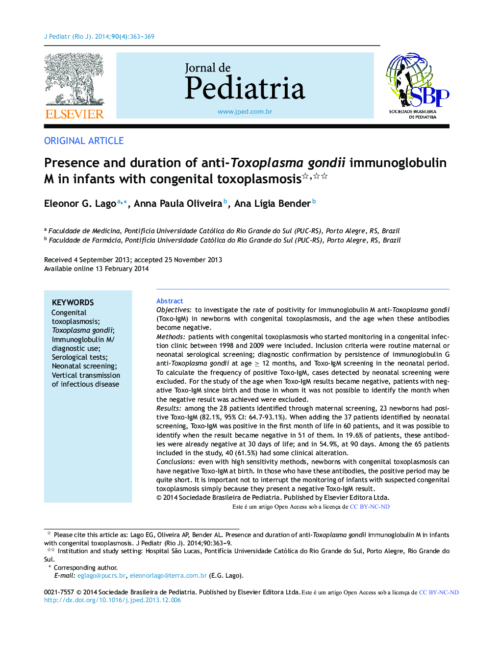 Presence and duration of anti-Toxoplasma gondii immunoglobulin M in infants with congenital toxoplasmosis 