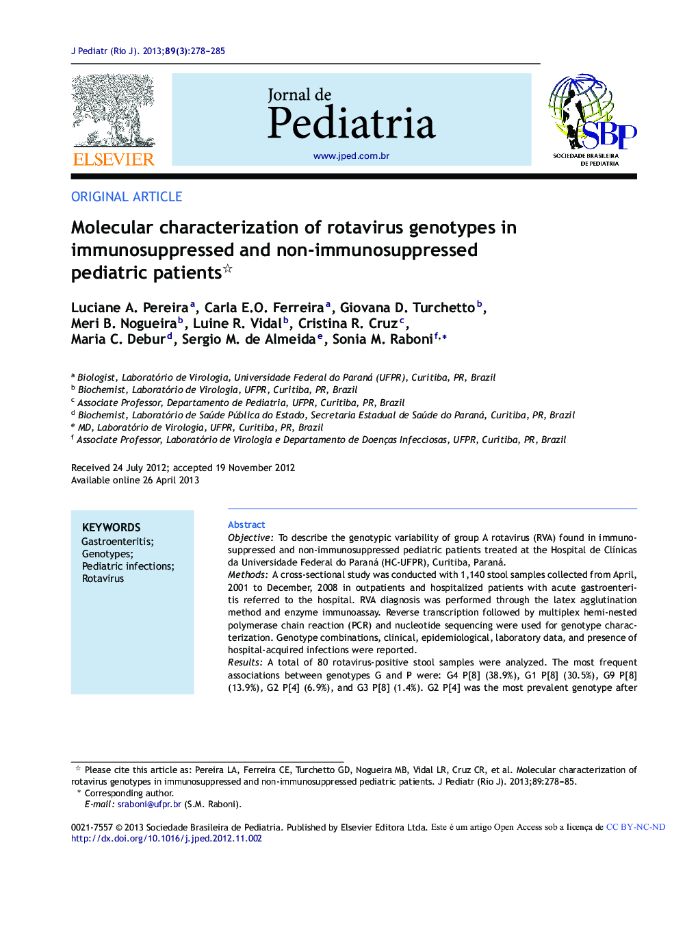 Molecular characterization of rotavirus genotypes in immunosuppressed and non-immunosuppressed pediatric patients 