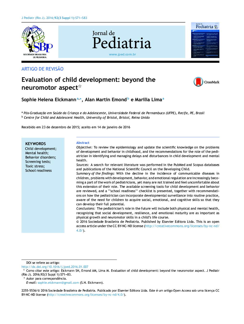 Evaluation of child development: beyond the neuromotor aspect 