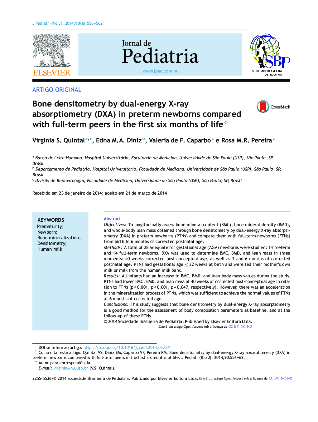 Bone densitometry by dual‐energy X‐ray absorptiometry (DXA) in preterm newborns compared with full‐term peers in the first six months of life 