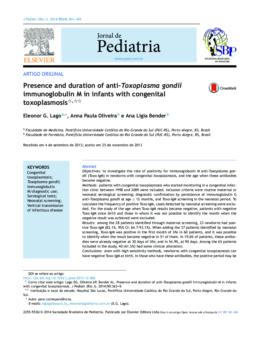 Presence and duration of anti‐Toxoplasma gondii immunoglobulin M in infants with congenital toxoplasmosis 