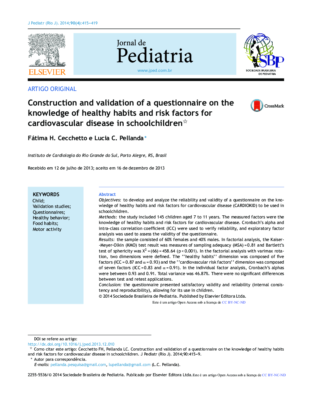 Construction and validation of a questionnaire on the knowledge of healthy habits and risk factors for cardiovascular disease in schoolchildren 