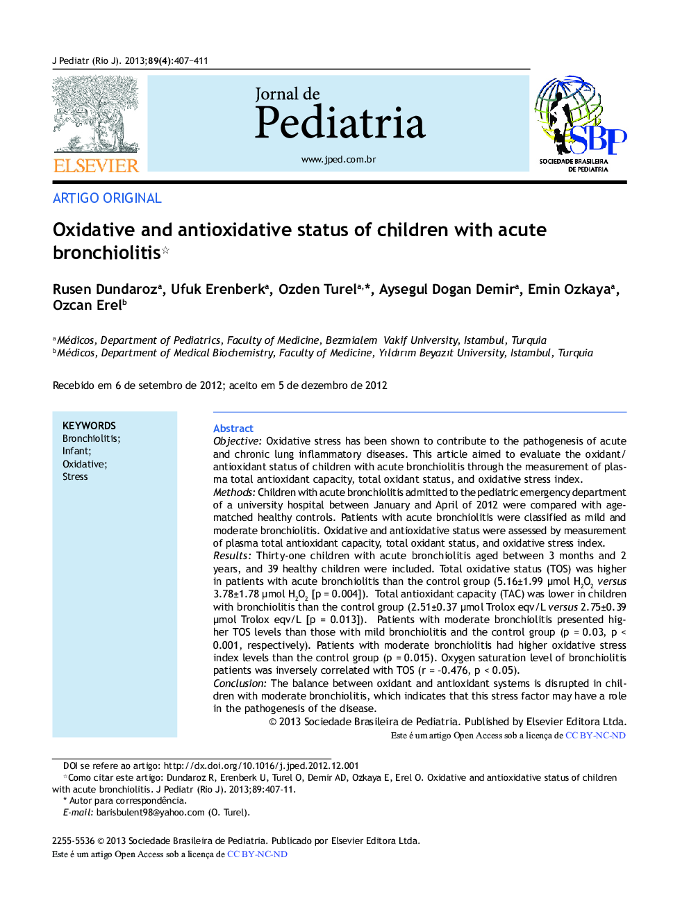 Oxidative and antioxidative status of children with acute bronchiolitis 