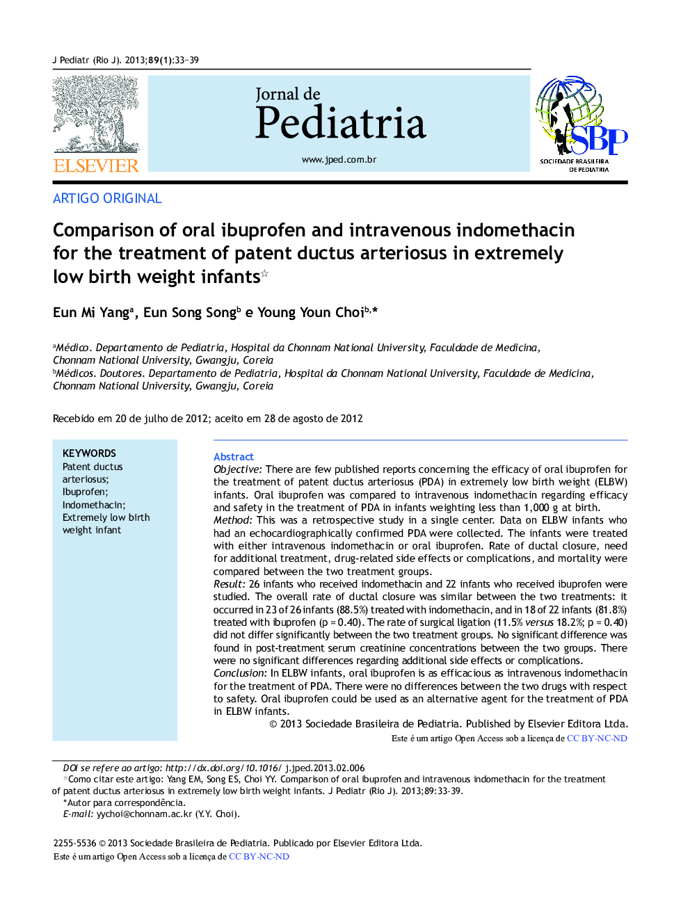 Comparison of oral ibuprofen and intravenous indomethacin for the treatment of patent ductus arteriosus in extremely low birth weight infants 