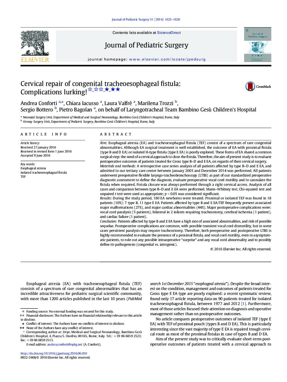 Cervical repair of congenital tracheoesophageal fistula: Complications lurking! ★★★