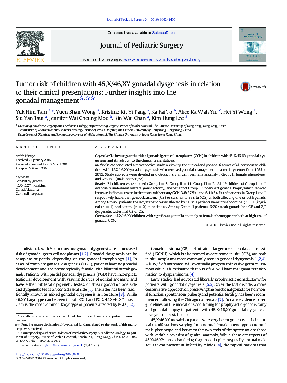 Tumor risk of children with 45,X/46,XY gonadal dysgenesis in relation to their clinical presentations: Further insights into the gonadal management 