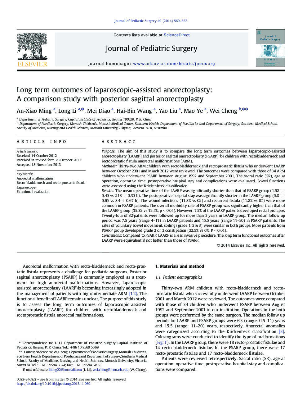 Long term outcomes of laparoscopic-assisted anorectoplasty: A comparison study with posterior sagittal anorectoplasty