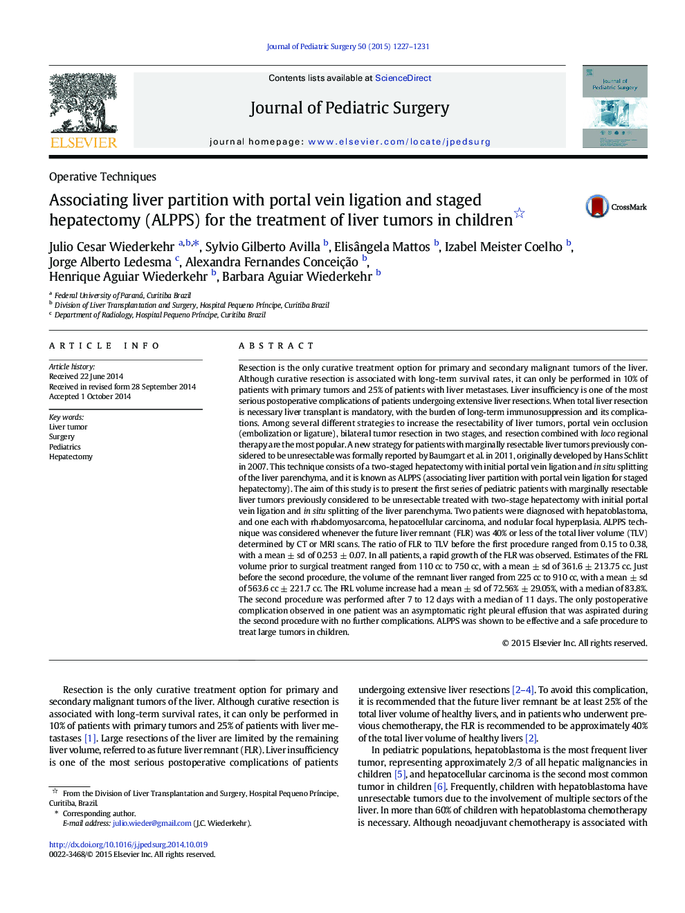 Associating liver partition with portal vein ligation and staged hepatectomy (ALPPS) for the treatment of liver tumors in children 