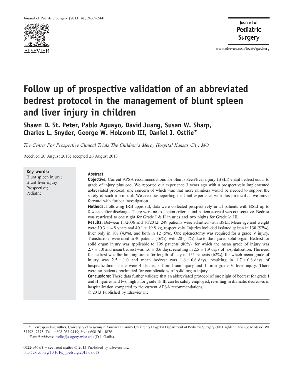 Follow up of prospective validation of an abbreviated bedrest protocol in the management of blunt spleen and liver injury in children