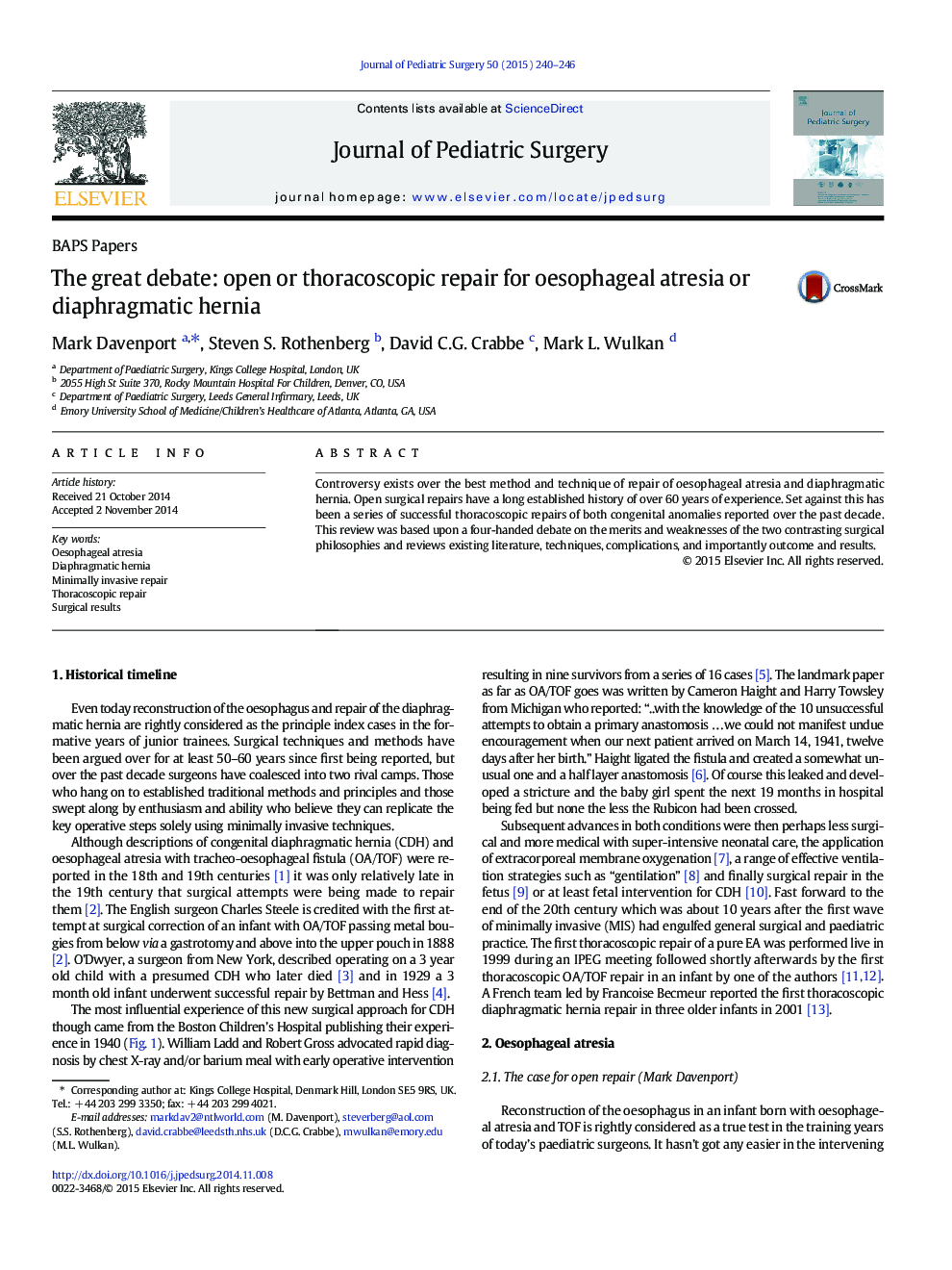 The great debate: open or thoracoscopic repair for oesophageal atresia or diaphragmatic hernia