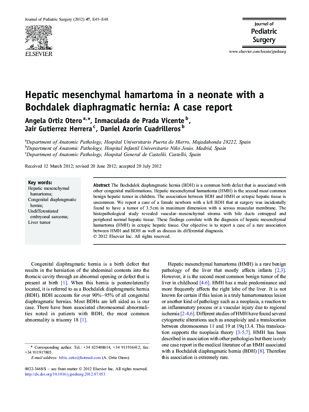 Hepatic mesenchymal hamartoma in a neonate with a Bochdalek diaphragmatic hernia: A case report