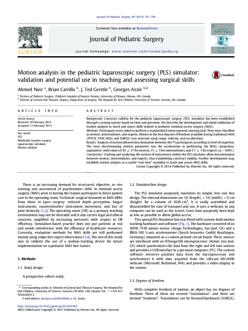 Motion analysis in the pediatric laparoscopic surgery (PLS) simulator: validation and potential use in teaching and assessing surgical skills