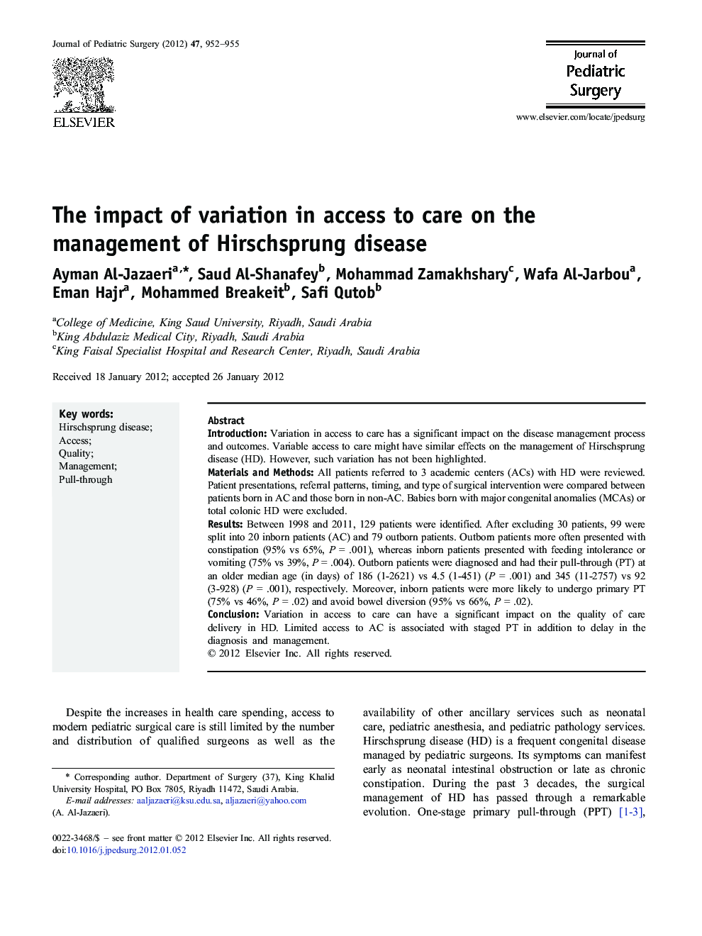 The impact of variation in access to care on the management of Hirschsprung disease