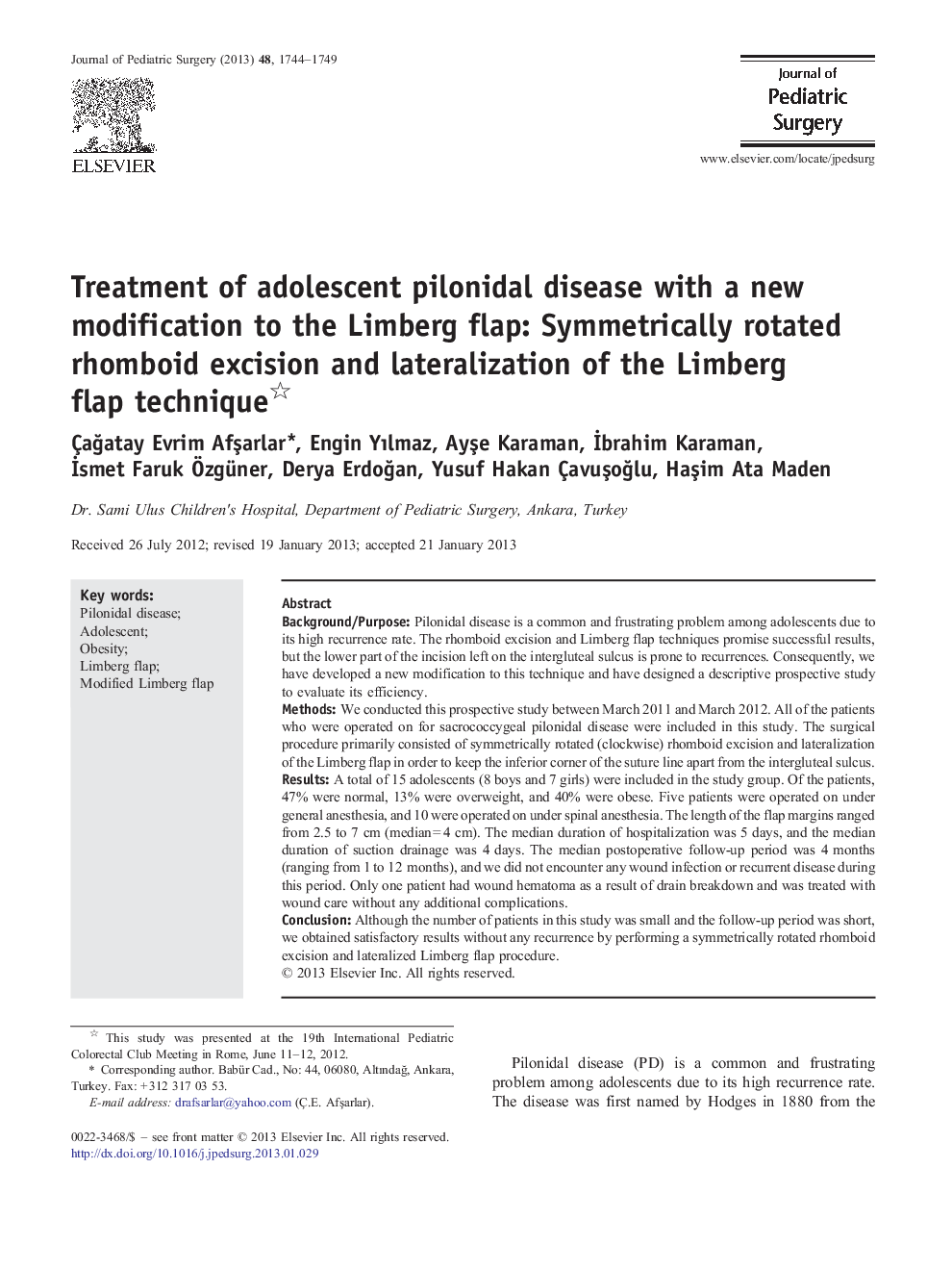 Treatment of adolescent pilonidal disease with a new modification to the Limberg flap: Symmetrically rotated rhomboid excision and lateralization of the Limberg flap technique 