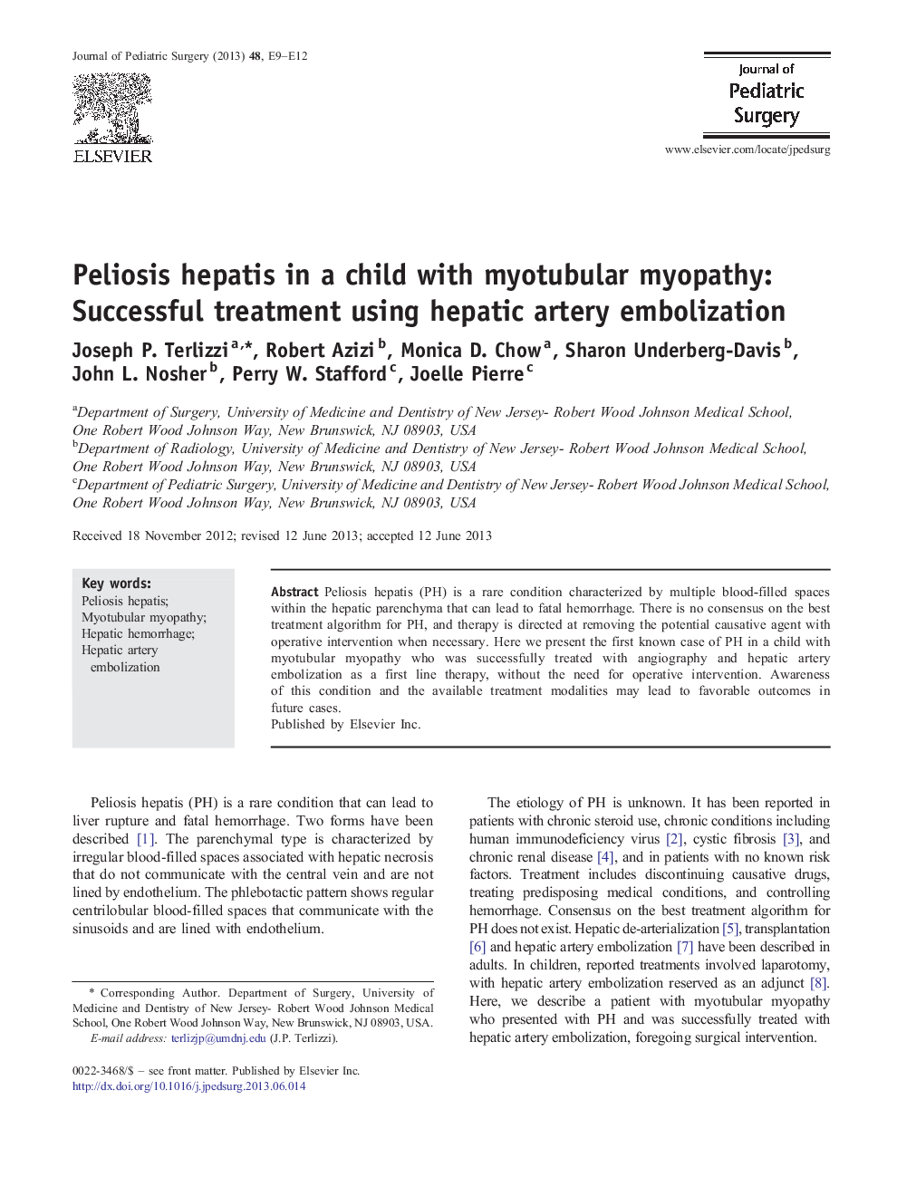 Peliosis hepatis in a child with myotubular myopathy: Successful treatment using hepatic artery embolization