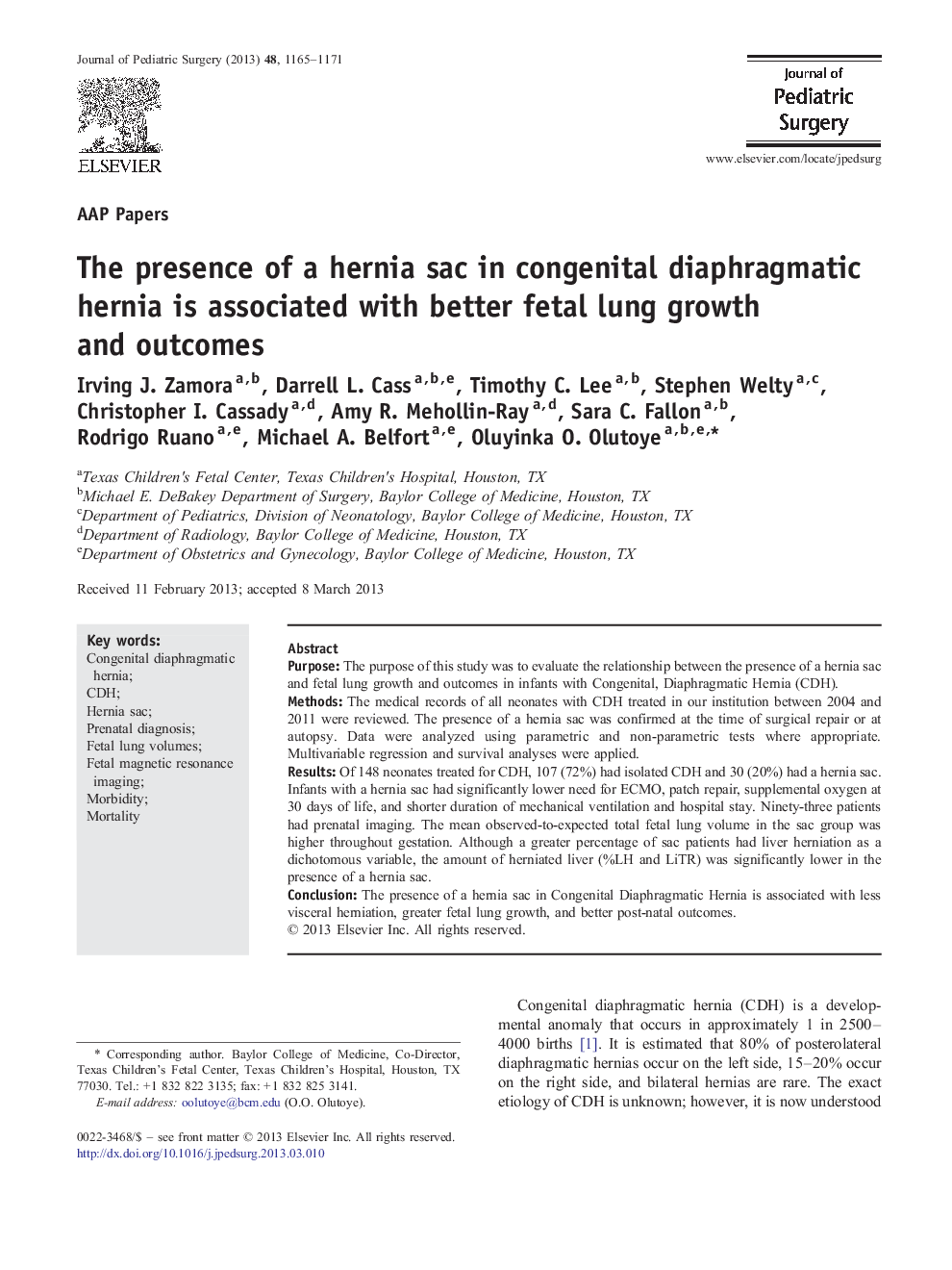 The presence of a hernia sac in congenital diaphragmatic hernia is associated with better fetal lung growth and outcomes