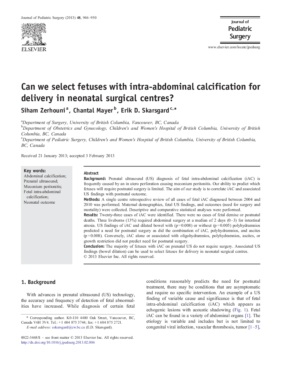 Can we select fetuses with intra-abdominal calcification for delivery in neonatal surgical centres?