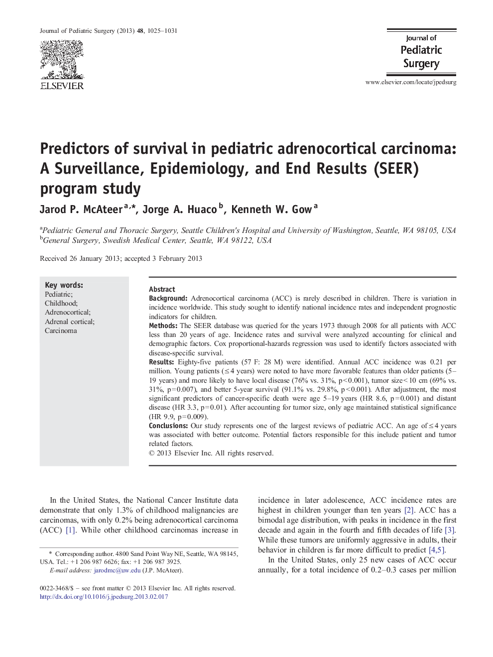 Predictors of survival in pediatric adrenocortical carcinoma: A Surveillance, Epidemiology, and End Results (SEER) program study