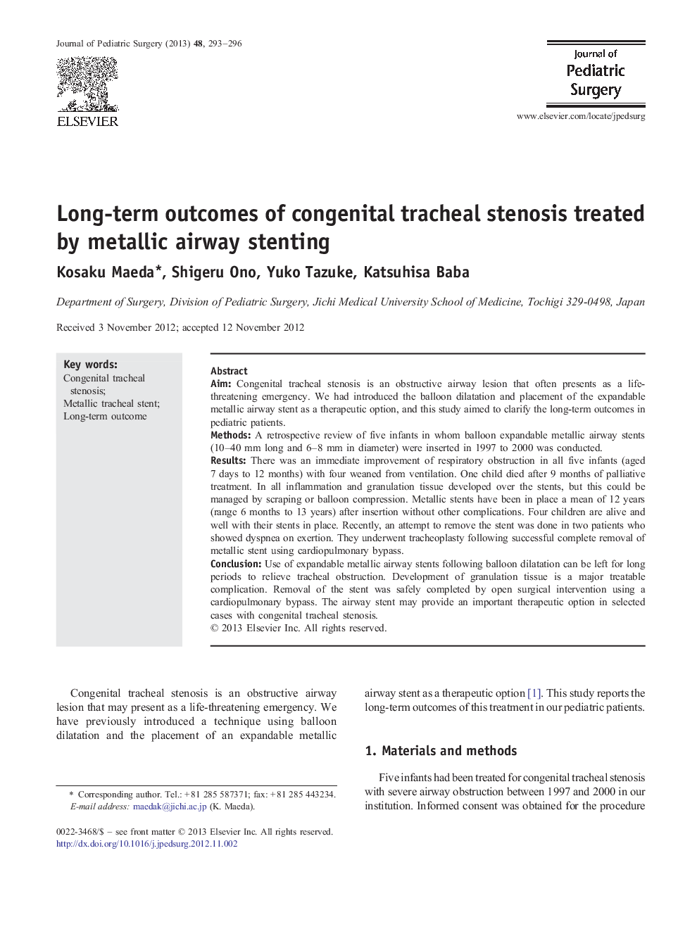 Long-term outcomes of congenital tracheal stenosis treated by metallic airway stenting