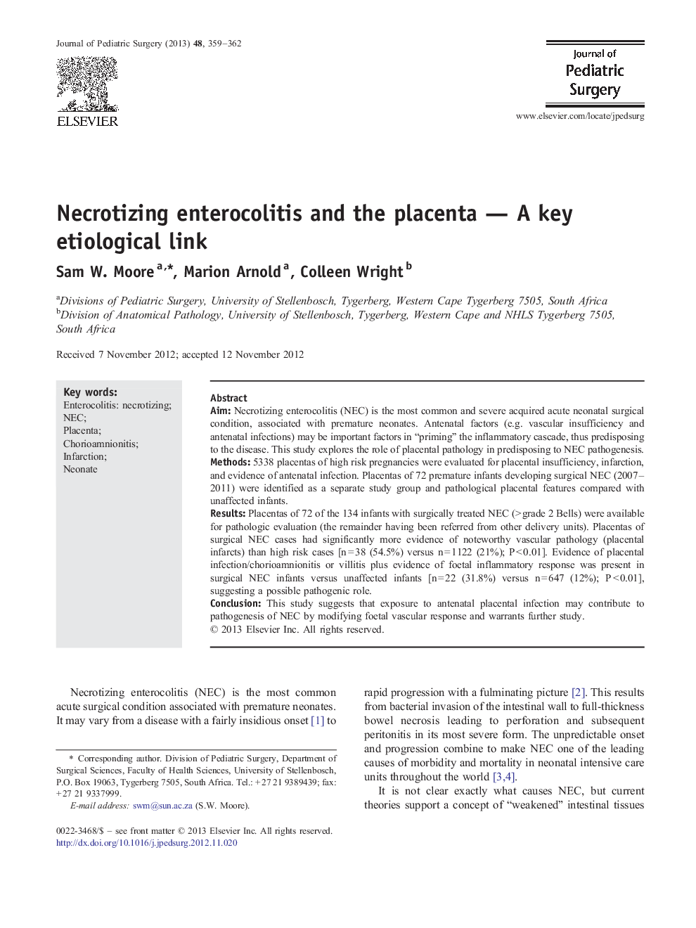 Necrotizing enterocolitis and the placenta — A key etiological link