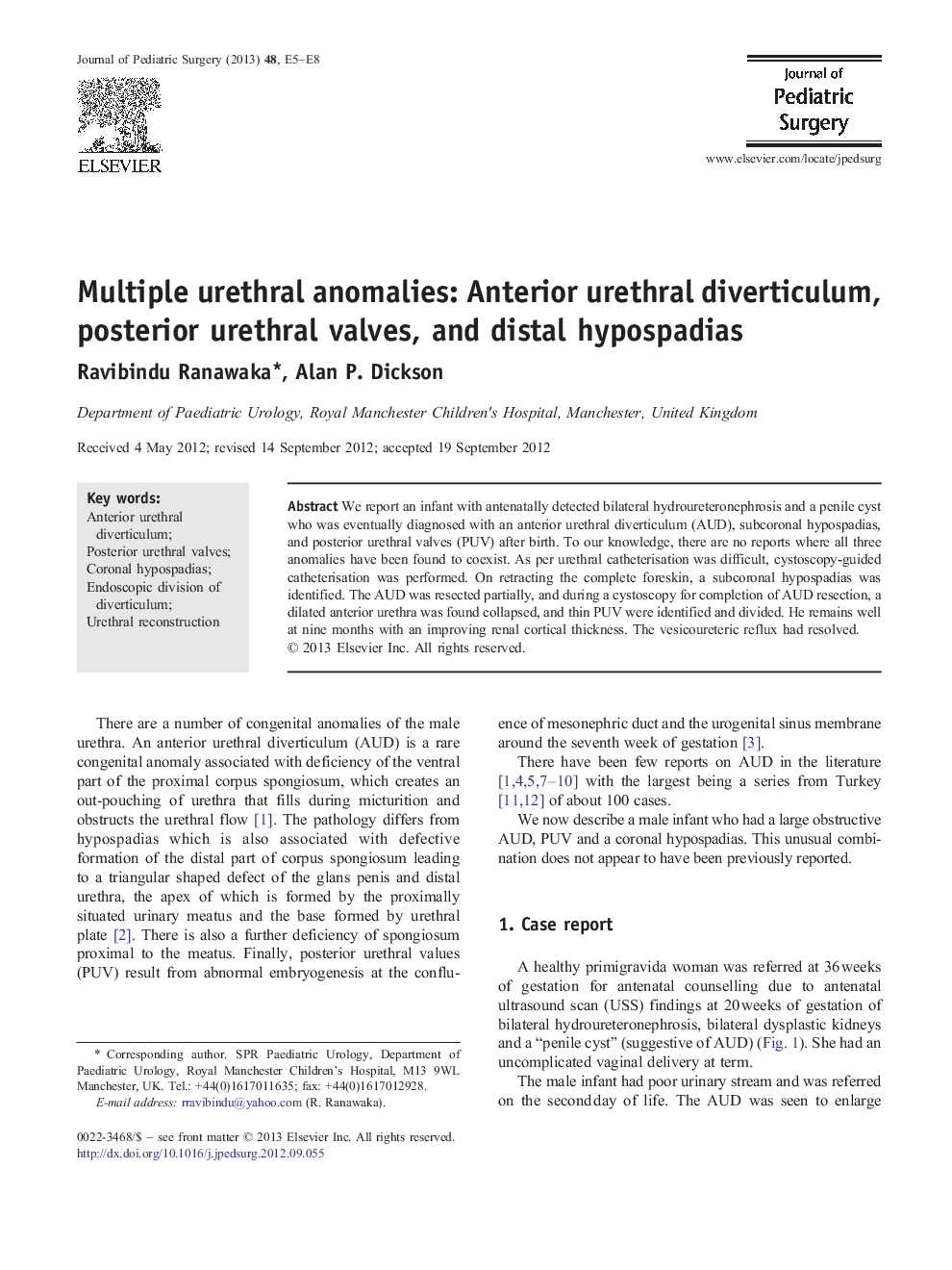 Multiple urethral anomalies: Anterior urethral diverticulum, posterior urethral valves, and distal hypospadias