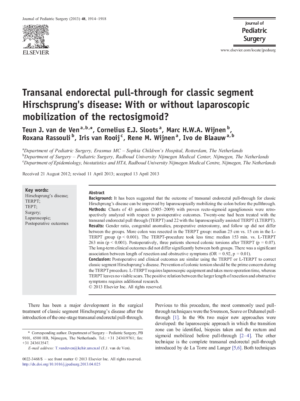 Transanal endorectal pull-through for classic segment Hirschsprung's disease: With or without laparoscopic mobilization of the rectosigmoid?