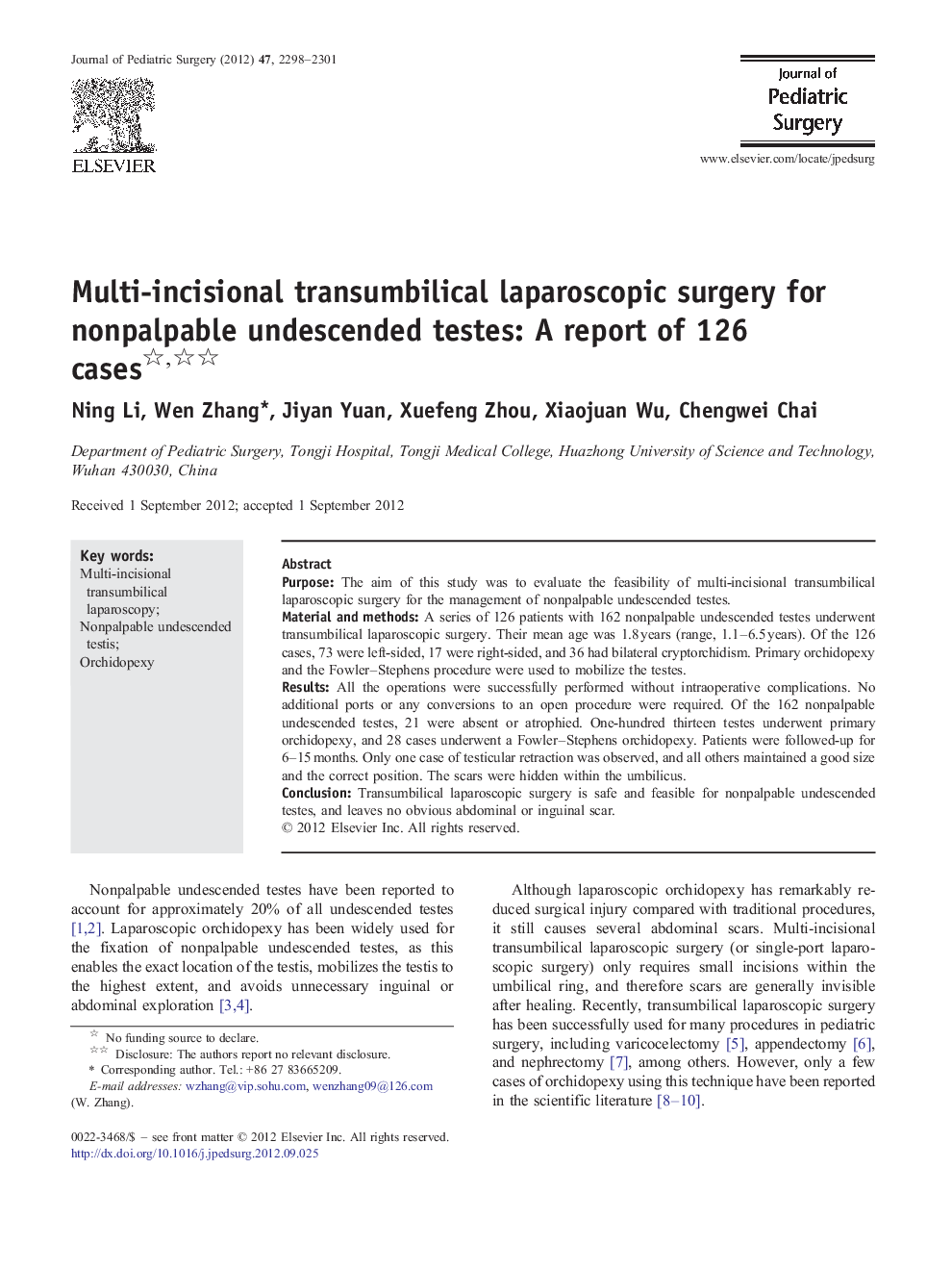 Multi-incisional transumbilical laparoscopic surgery for nonpalpable undescended testes: A report of 126 cases 