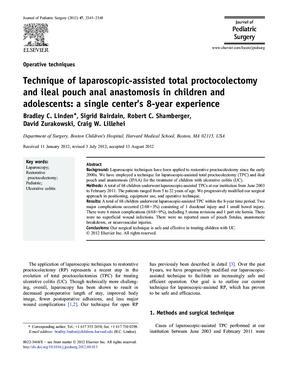 Technique of laparoscopic-assisted total proctocolectomy and ileal pouch anal anastomosis in children and adolescents: a single center's 8-year experience