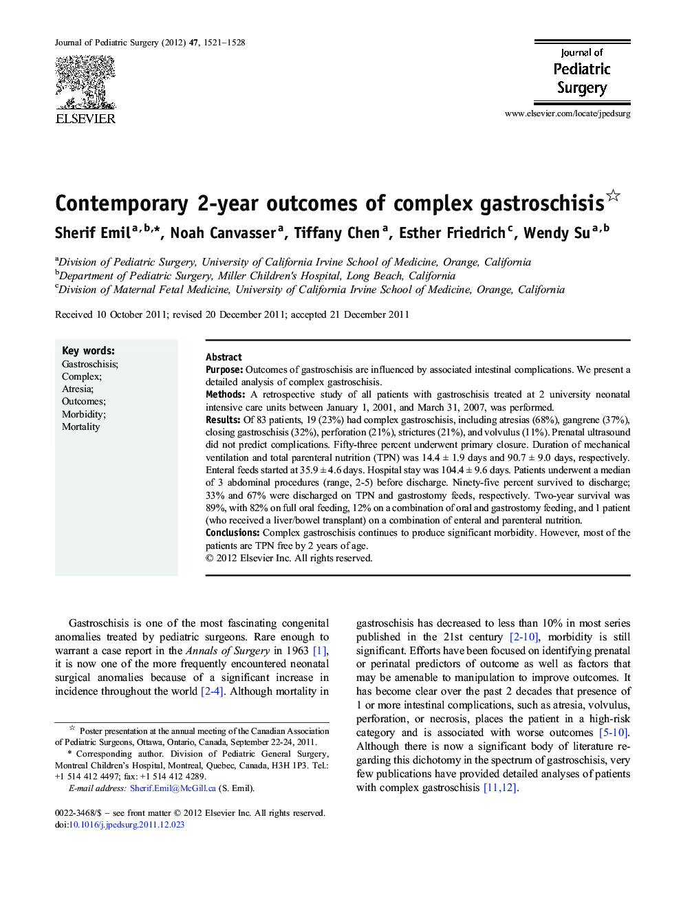 Contemporary 2-year outcomes of complex gastroschisis 