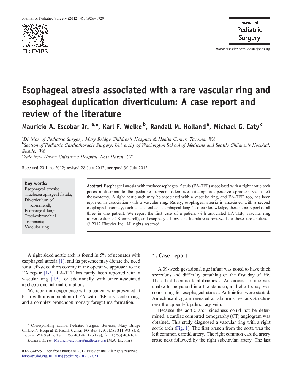 Esophageal atresia associated with a rare vascular ring and esophageal duplication diverticulum: A case report and review of the literature