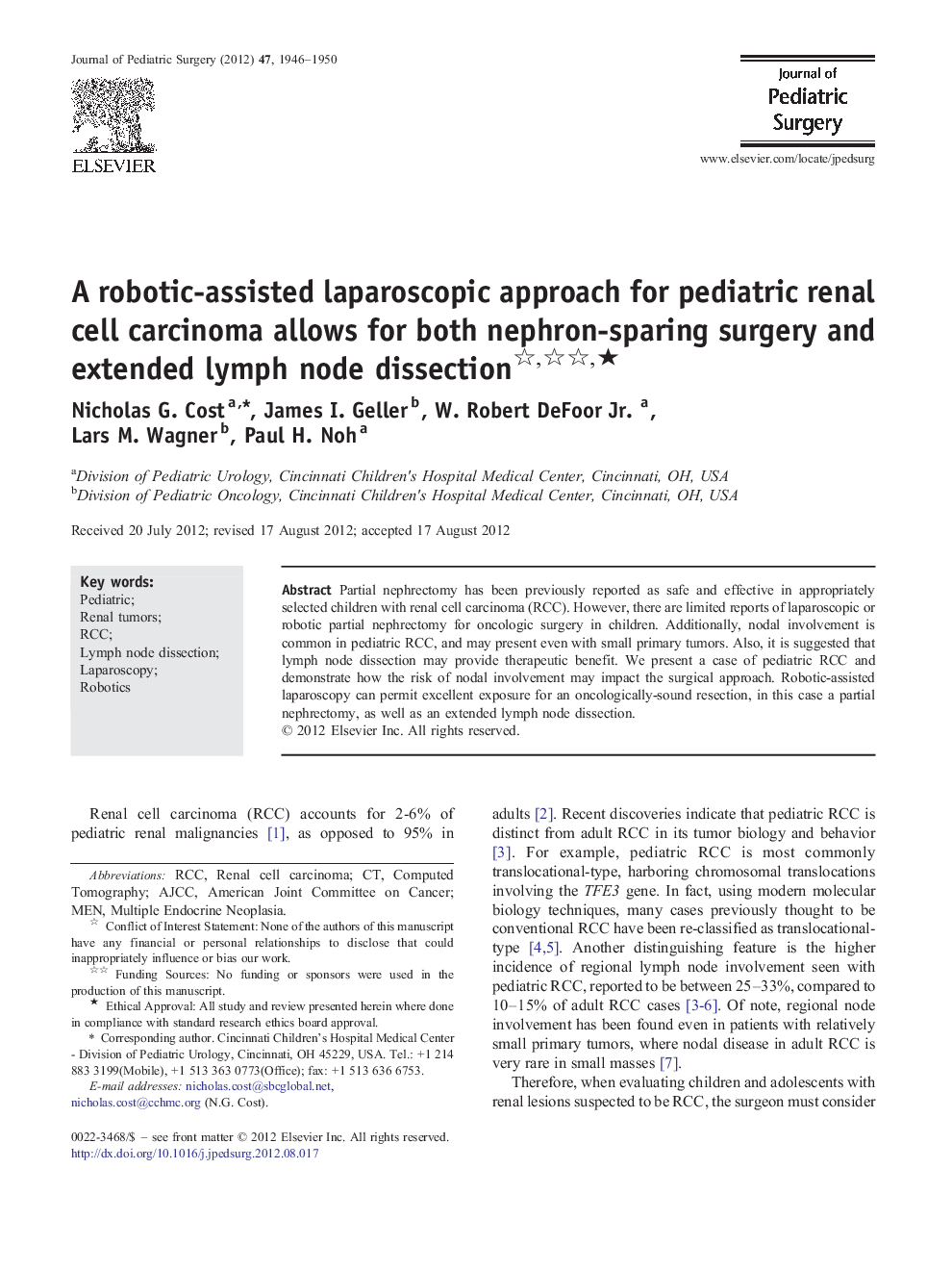 A robotic-assisted laparoscopic approach for pediatric renal cell carcinoma allows for both nephron-sparing surgery and extended lymph node dissection ★