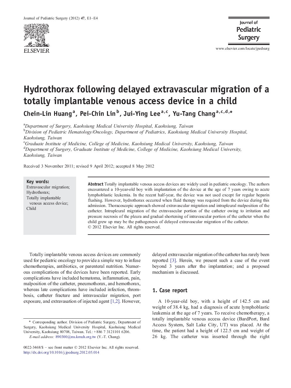 Hydrothorax following delayed extravascular migration of a totally implantable venous access device in a child