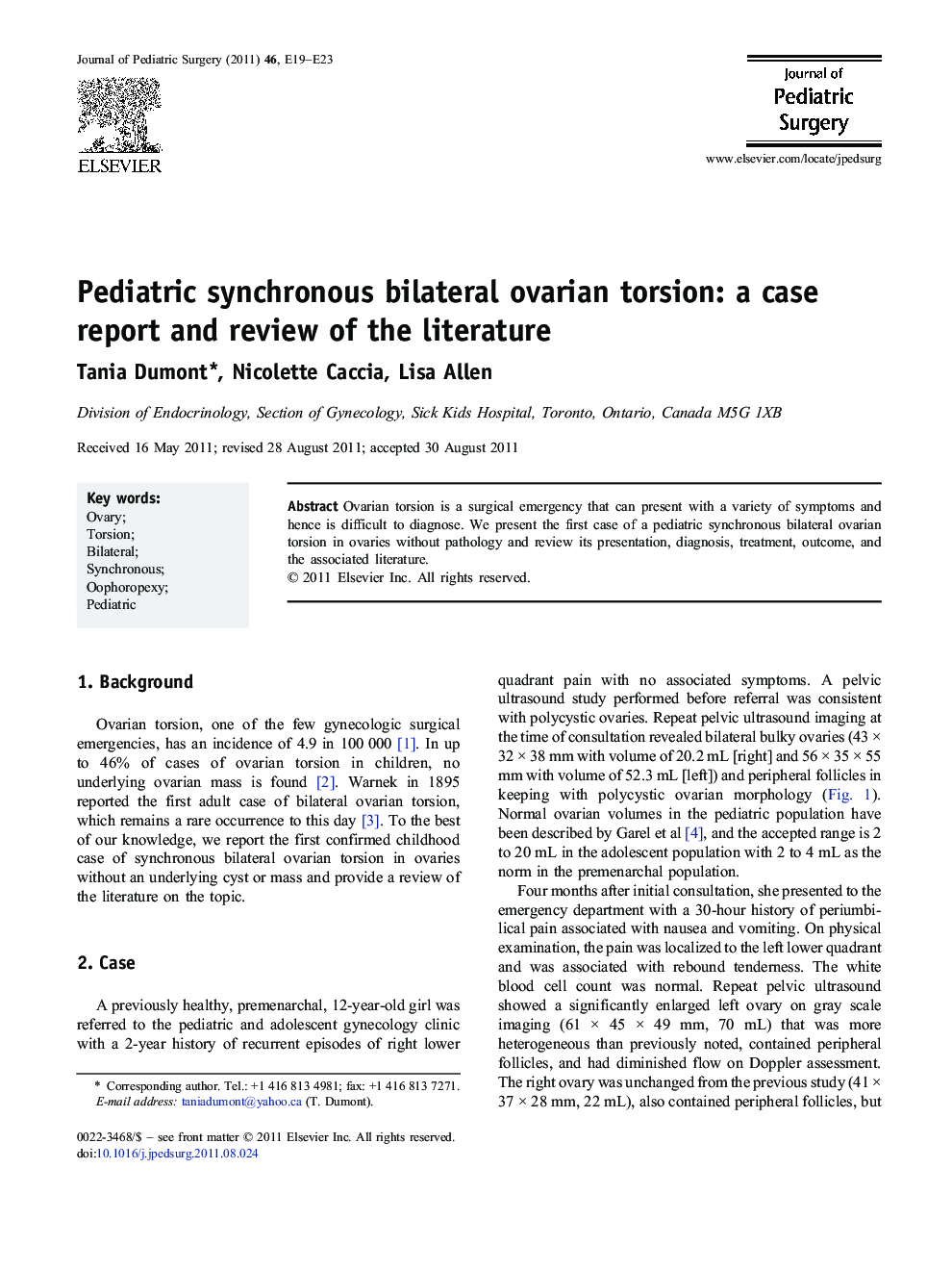 عکس صفحه اول مقاله: Pediatric synchronous bilateral ovarian torsion: a case report and review of the literature Pediatric synchronous bilateral ovarian torsion: a case report and review of the literature