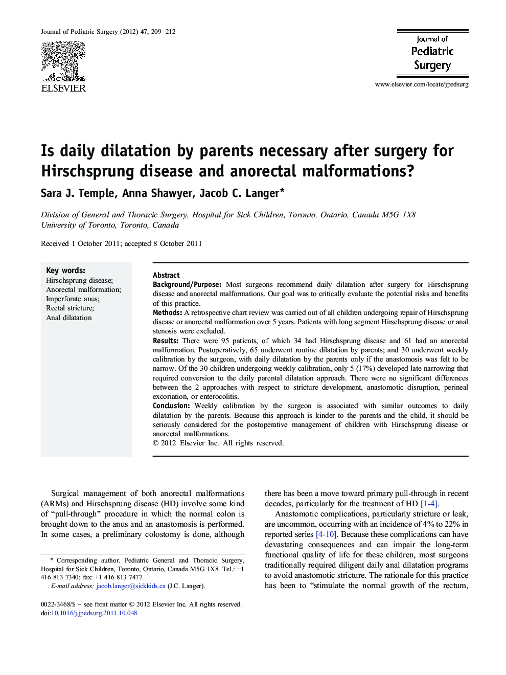 Is daily dilatation by parents necessary after surgery for Hirschsprung disease and anorectal malformations?