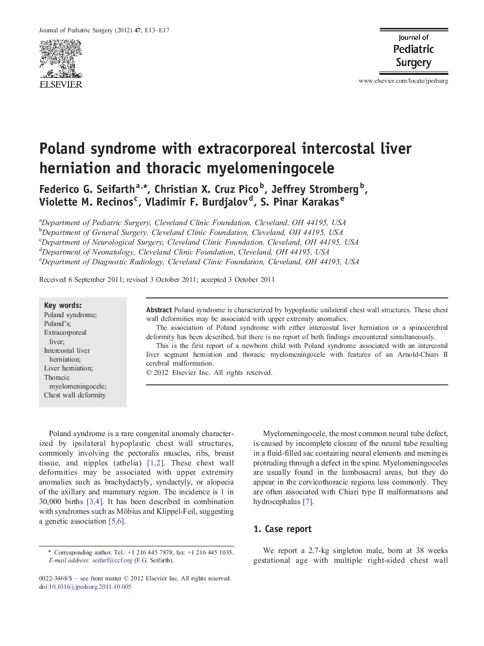 Poland syndrome with extracorporeal intercostal liver herniation and thoracic myelomeningocele