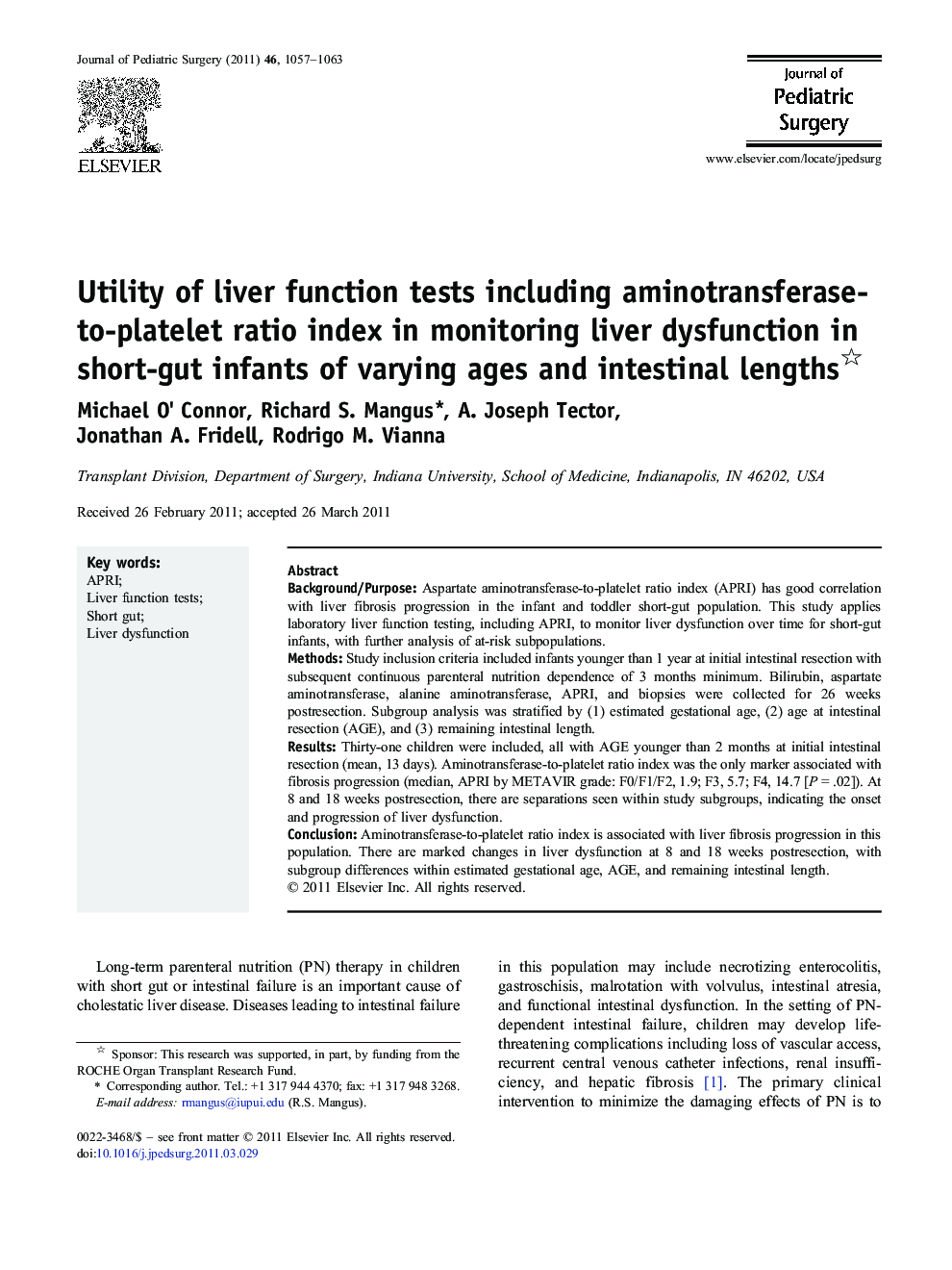 Utility of liver function tests including aminotransferase-to-platelet ratio index in monitoring liver dysfunction in short-gut infants of varying ages and intestinal lengths 