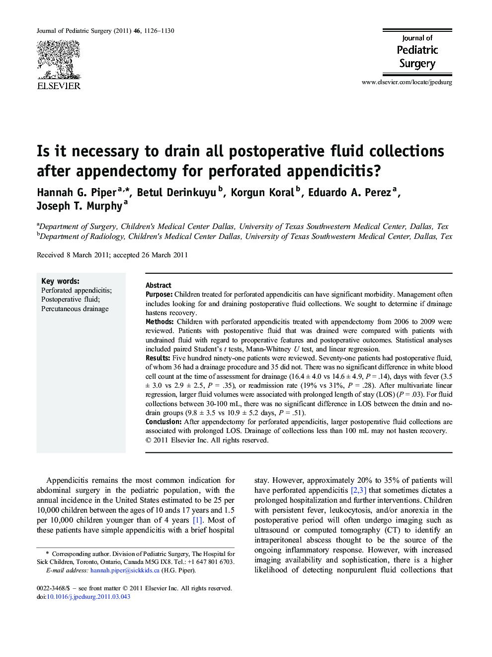 Is it necessary to drain all postoperative fluid collections after appendectomy for perforated appendicitis?