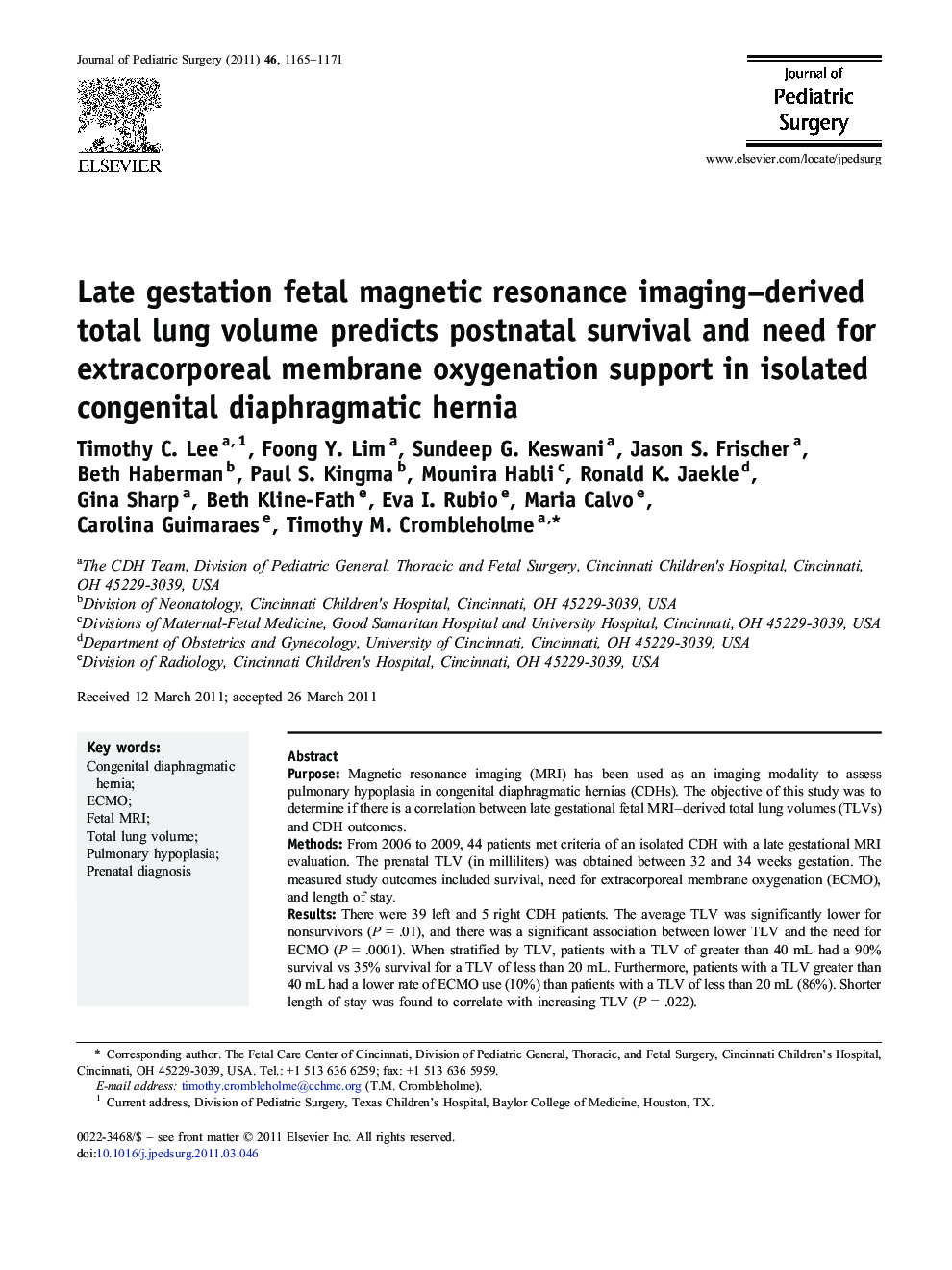 Late gestation fetal magnetic resonance imaging–derived total lung volume predicts postnatal survival and need for extracorporeal membrane oxygenation support in isolated congenital diaphragmatic hernia