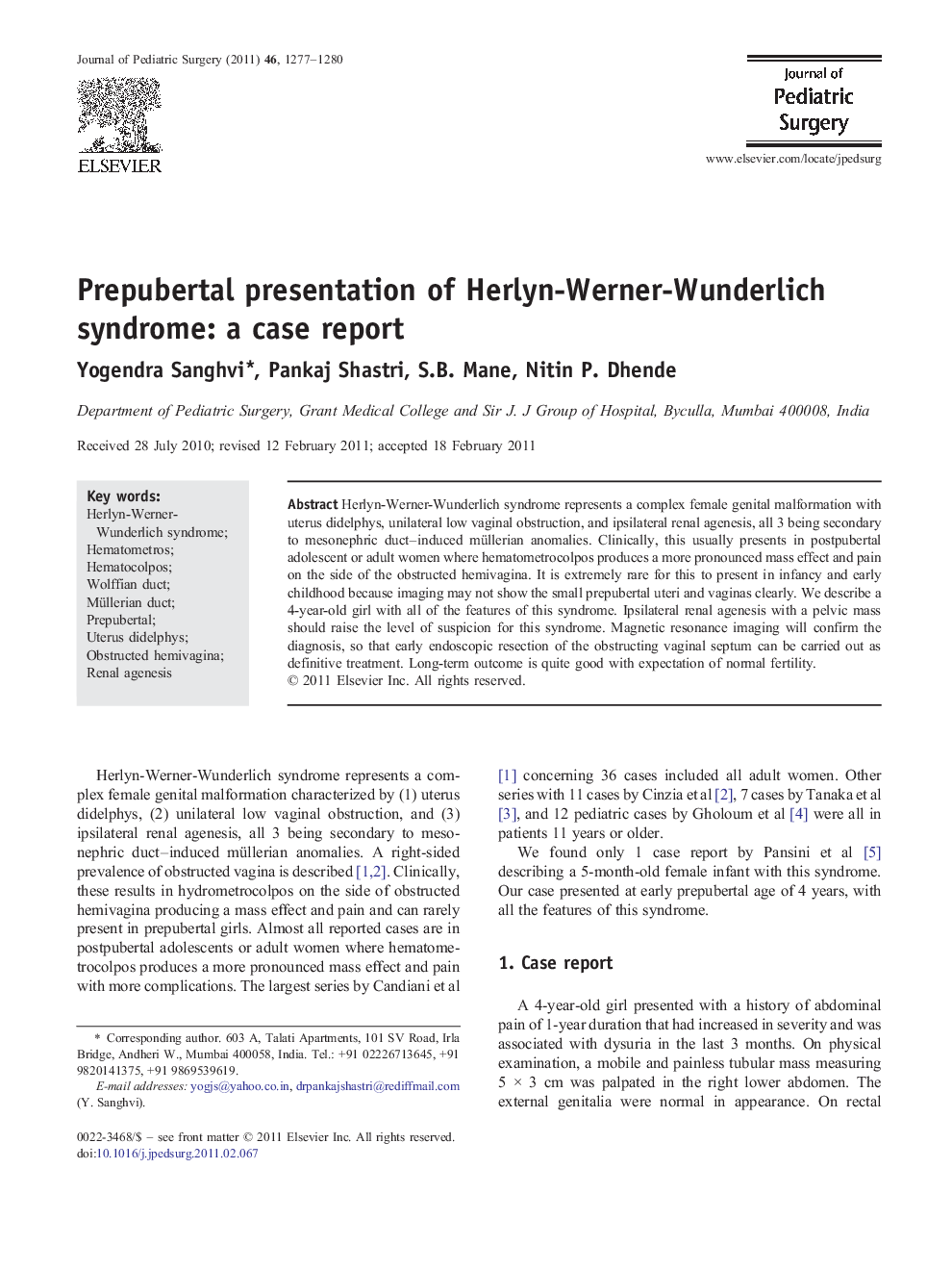 Prepubertal presentation of Herlyn-Werner-Wunderlich syndrome: a case report