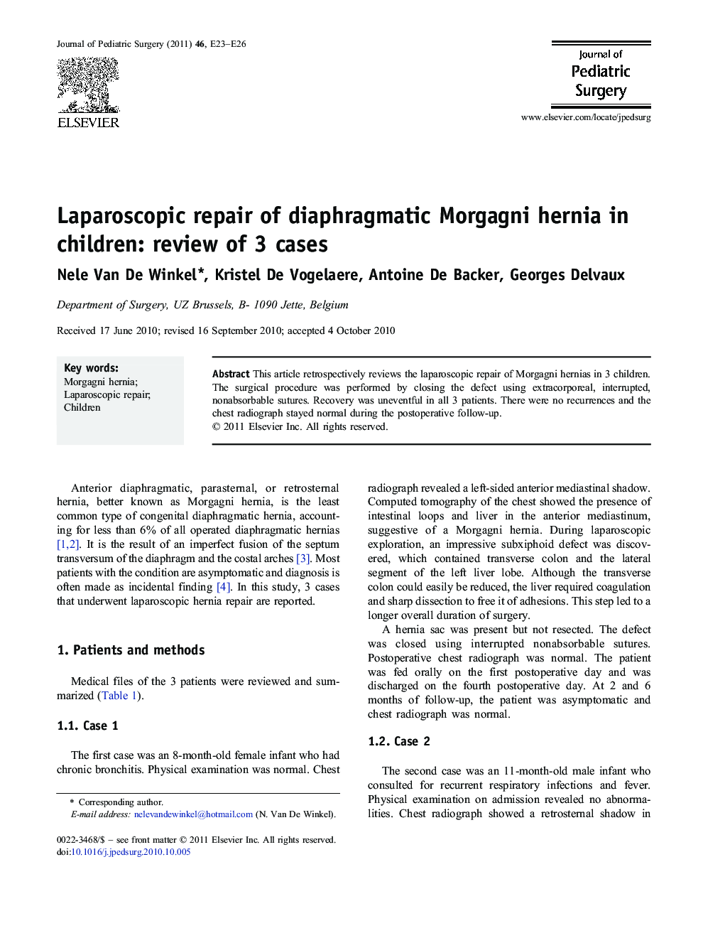 Laparoscopic repair of diaphragmatic Morgagni hernia in children: review of 3 cases