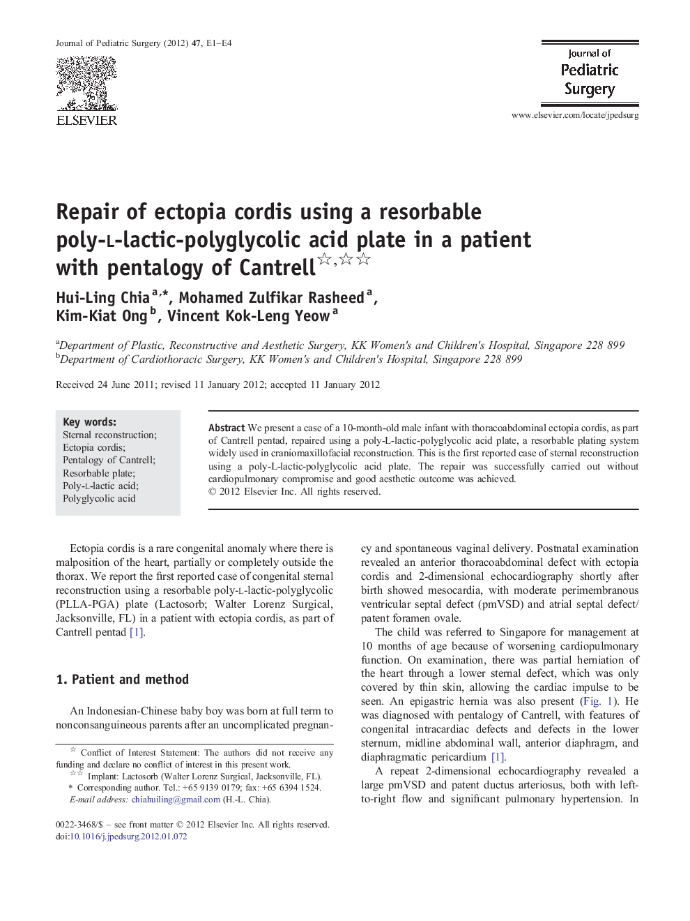 Repair of ectopia cordis using a resorbable poly-l-lactic-polyglycolic acid plate in a patient with pentalogy of Cantrell 