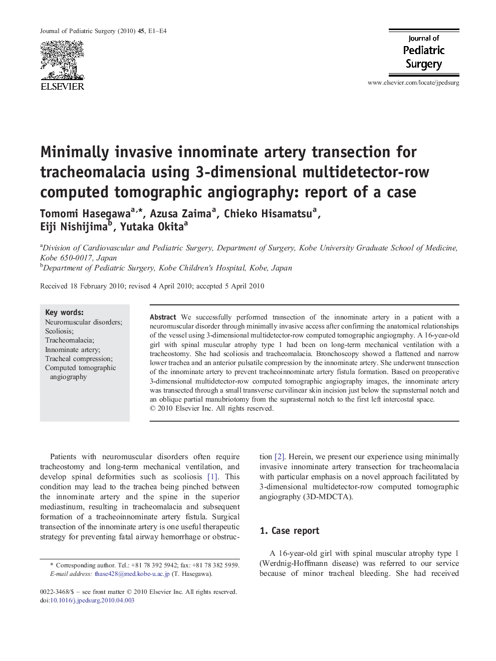 Minimally invasive innominate artery transection for tracheomalacia using 3-dimensional multidetector-row computed tomographic angiography: report of a case