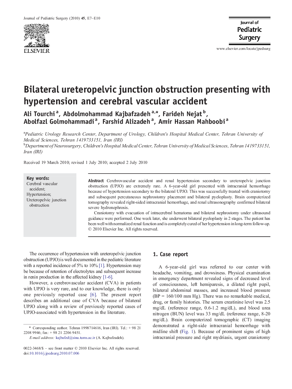 Bilateral ureteropelvic junction obstruction presenting with hypertension and cerebral vascular accident