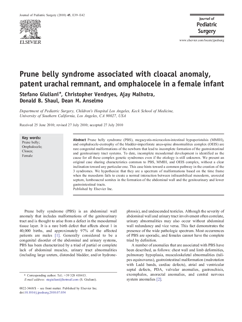 Prune belly syndrome associated with cloacal anomaly, patent urachal remnant, and omphalocele in a female infant